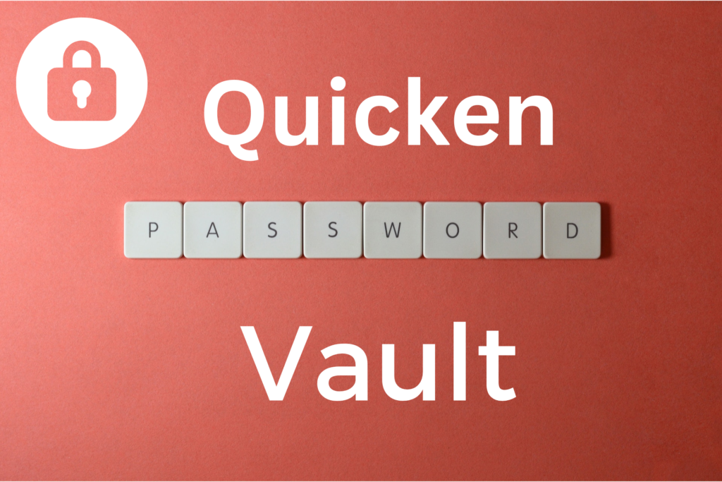 Quicken-Password-Vault