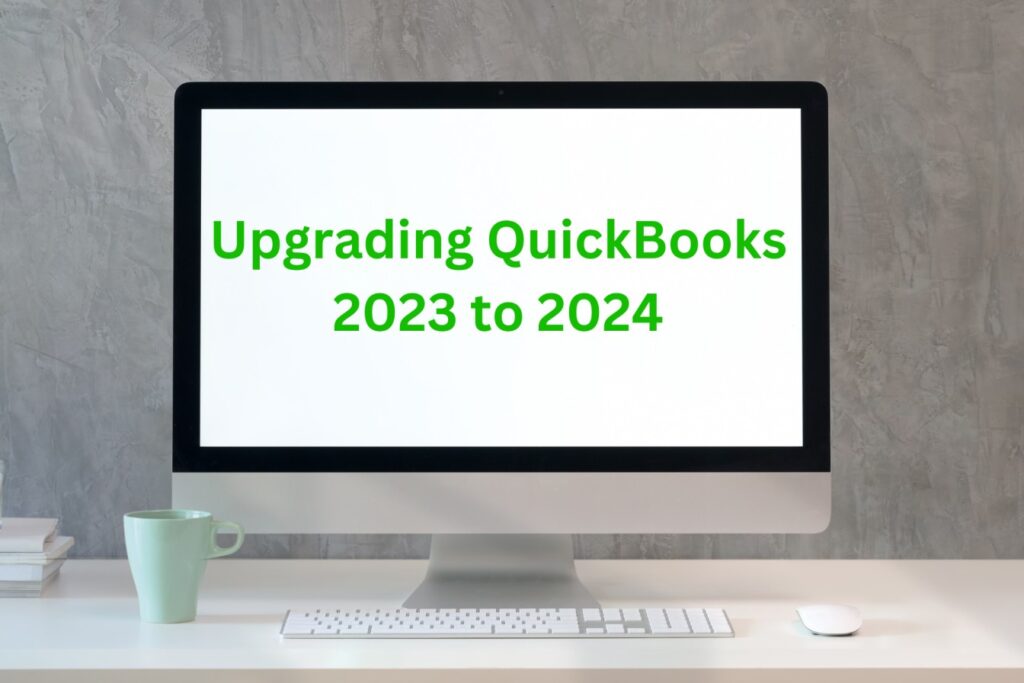 upgrade-quickbooks-2023-to-2024
