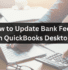 How to Update Bank Feeds in QuickBooks Desktop